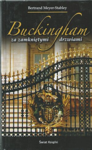 Buckingham za zamkniętymi drzwiami