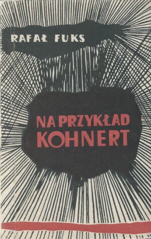 Na przykład Kohnert