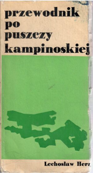 Przewodnik po Puszczy Kampinoskiej