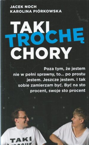 Taki trochę chory