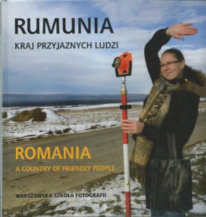 Rumunia - kraj przyjaznych ludzi