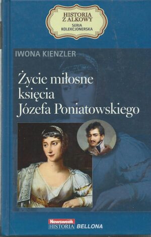 Życie miłosne księcia Józefa Poniatowskiego