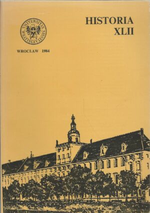 Acta Universitatis Wratislaviensis No 683. Historia XLII.