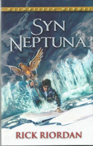 Olimpijscy herosi tom 2: Syn Neptuna
