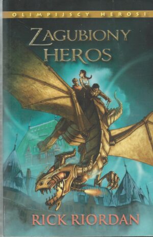 Olimpijscy herosi tom 1: Zagubiony heros