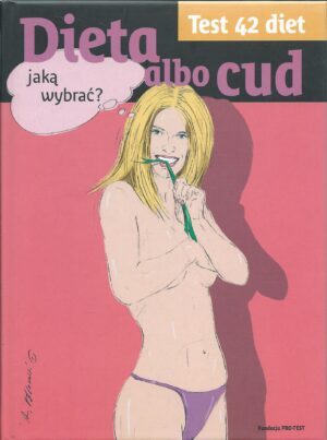 Dieta albo cud. Test 42 diet.