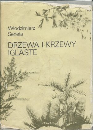 Drzewa i krzewy iglaste