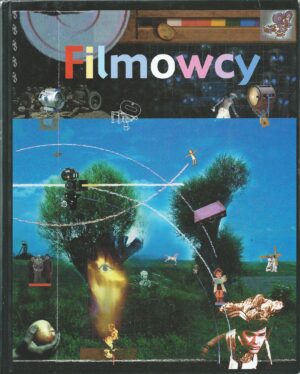 Filmowcy. Polskie kino według jego twórców.