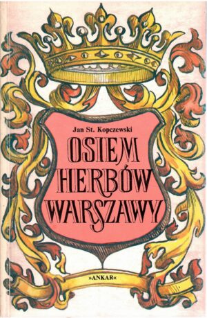 Osiem herbów Warszawy