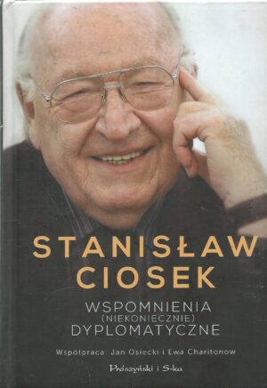 Wspomnienia  (niekoniecznie) dyplomatyczne