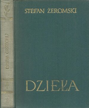 Dzieła. Powieści tom 7: Dzieje grzechu