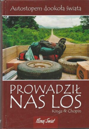 Prowadził nas los