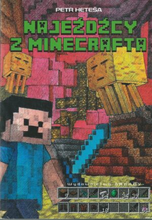 Najeźdźcy z Minecrafta