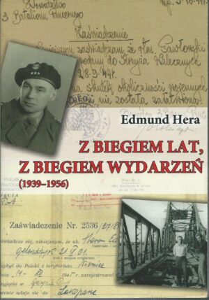 Z biegiem lat, z biegiem wydarzeń (1939-1956)