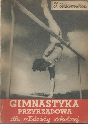 Gimnastyka przyrządowa dla młodzieży szkolnej