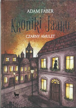 Kroniki Jaaru tom 2: Czarny amulet