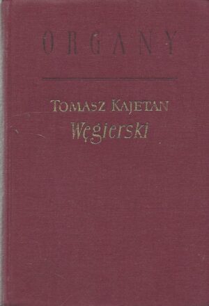 Organy: poema heroikomiczne w sześciu pieśniach.