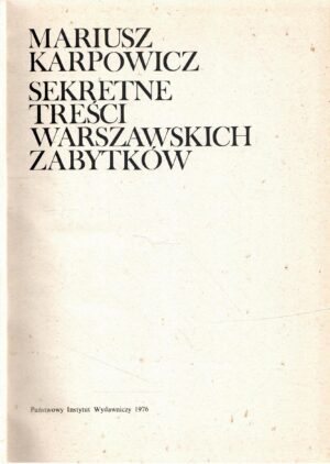 Sekretne treści warszawskich zabytków