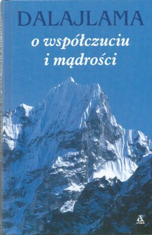 Dalajlama o współczuciu i mądrości