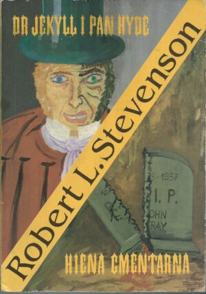 Doktor Jekyll i Pan Hyde. Hiena cmentarna.
