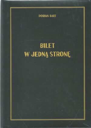 Bilet w jedną stronę
