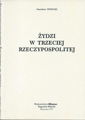 Żydzi w Trzeciej Rzeczypospolitej