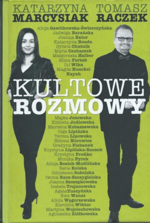 Kultowe rozmowy. Kobiety znane i niespodziewane.