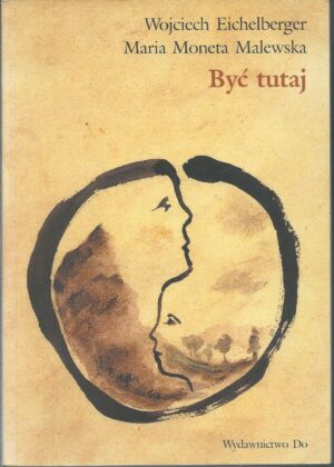 Być tutaj