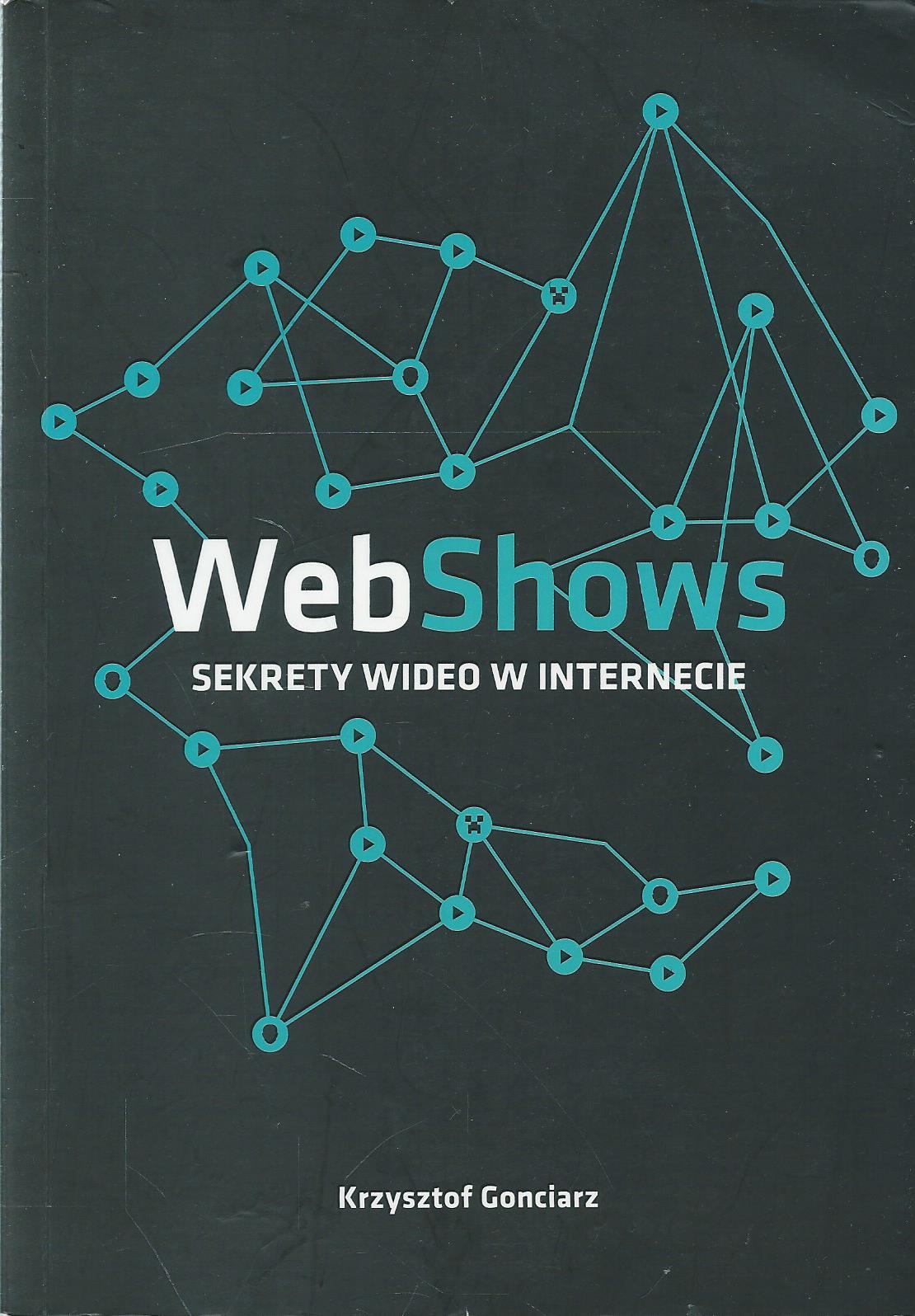 WebShows. Sekrety wideo w internecie.