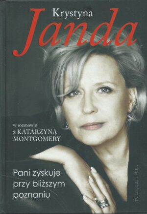 Pani zyskuje przy bliższym poznaniu