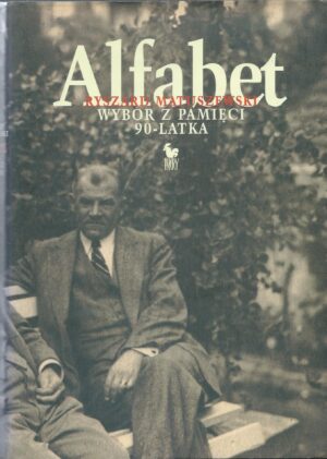 Alfabet. Wybór z pamięci 90-latka.