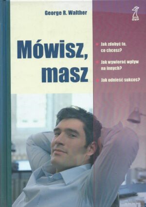 Mówisz, masz