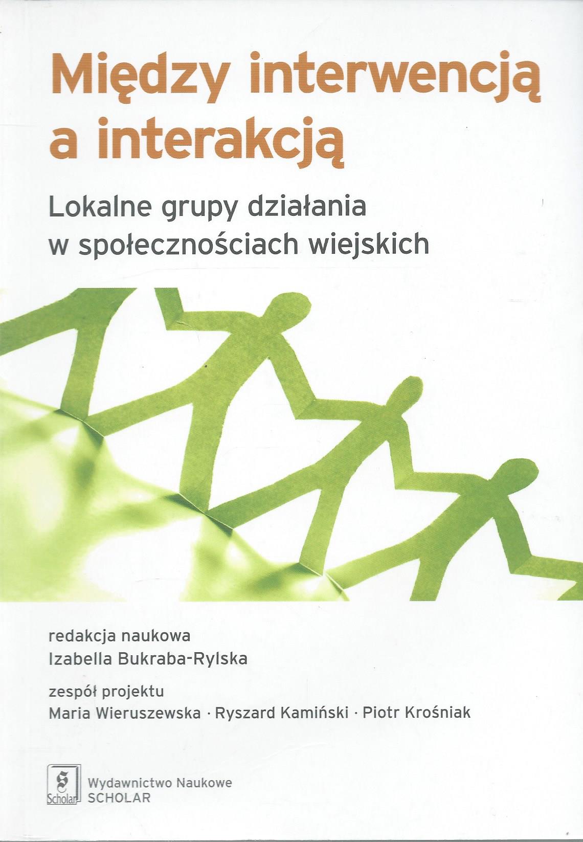 Między interwencją a interakcją. Lokalne grupy działania w społecznościach wiejskich