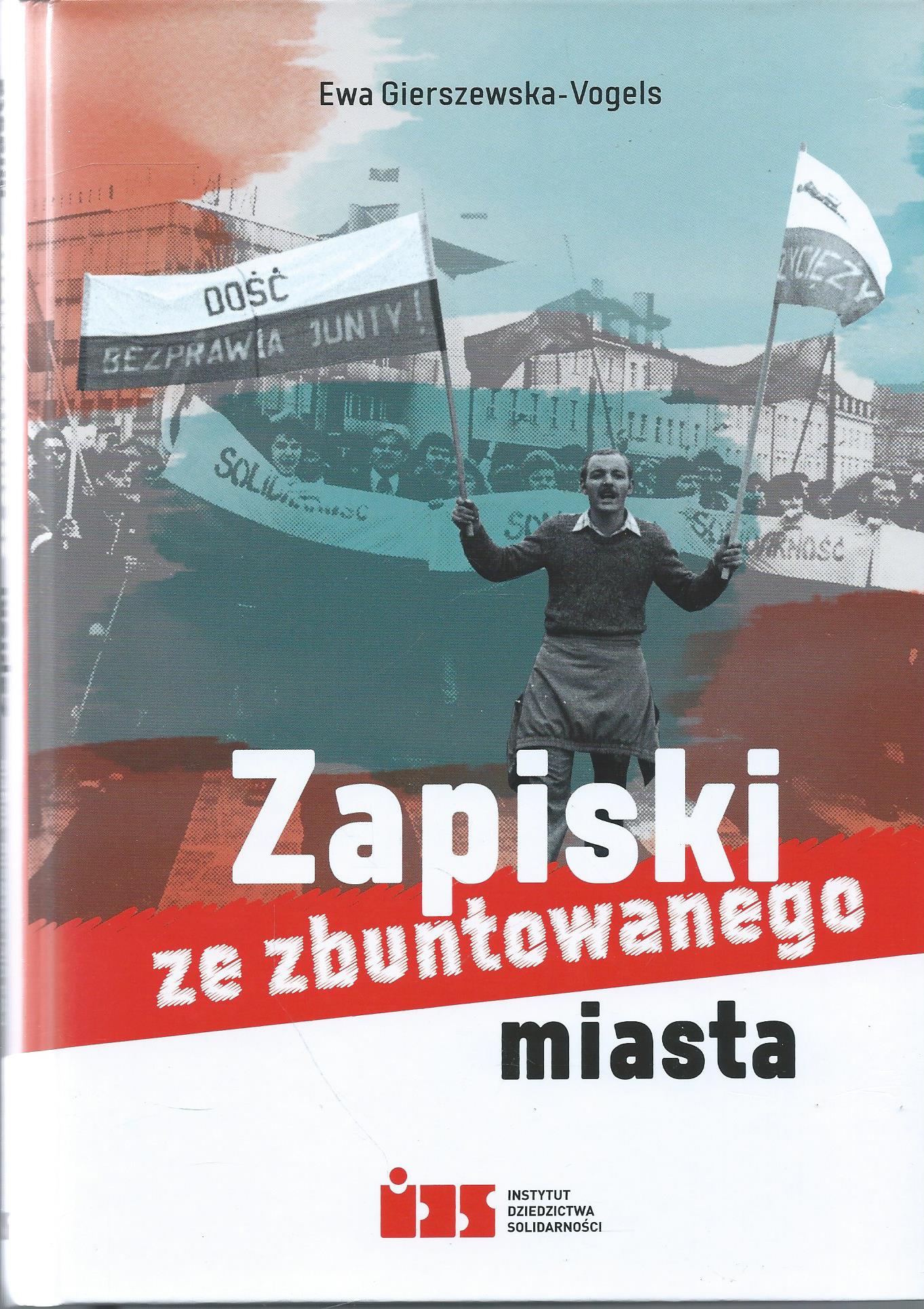 Zapiski ze zbuntowanego miasta