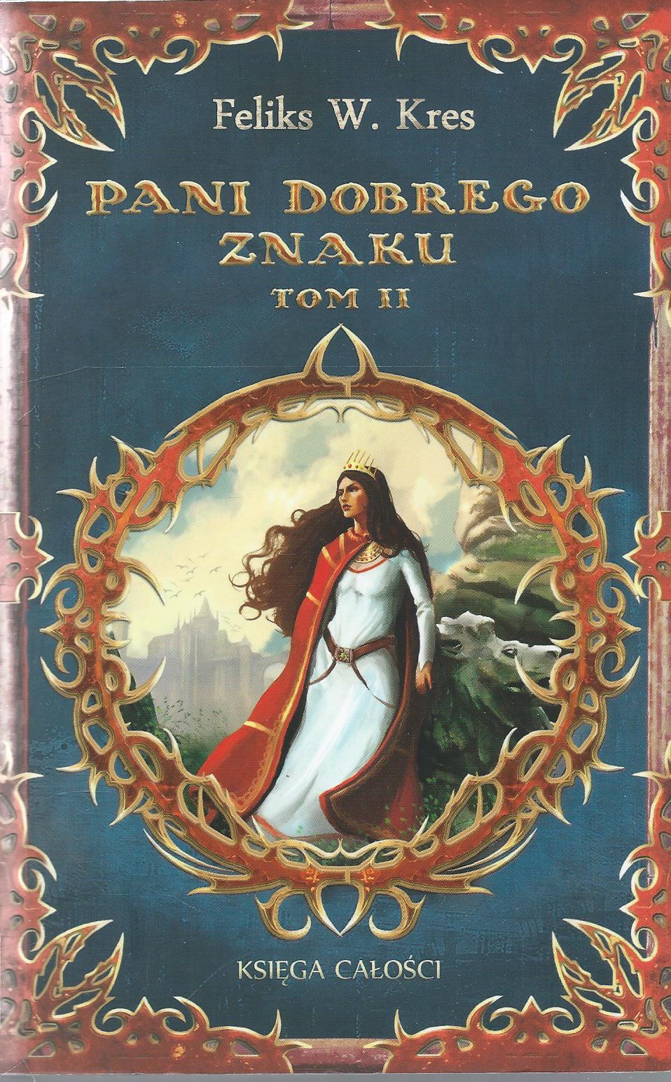 Pani Dobrego Znaku (Tom II)
