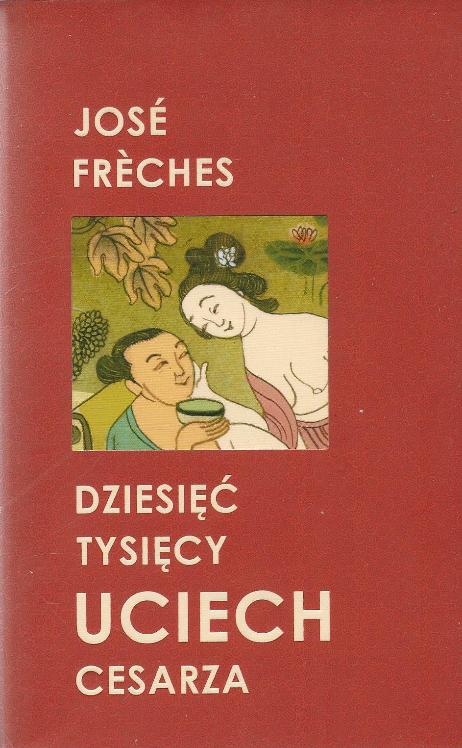 Dziesięć tysięcy uciech Cesarza
