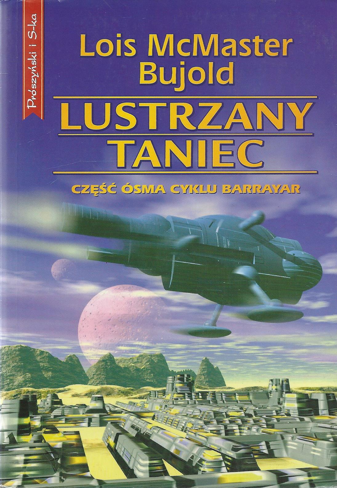 Barrayar część ósma: Lustrzany taniec