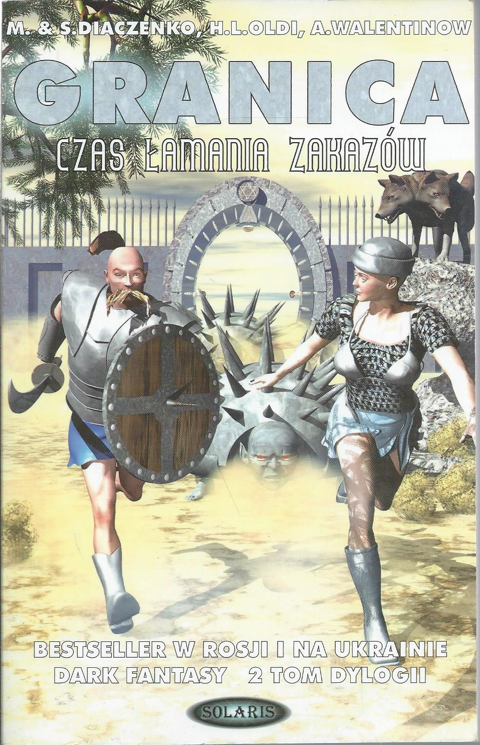Granica. Czas łamania zakazów