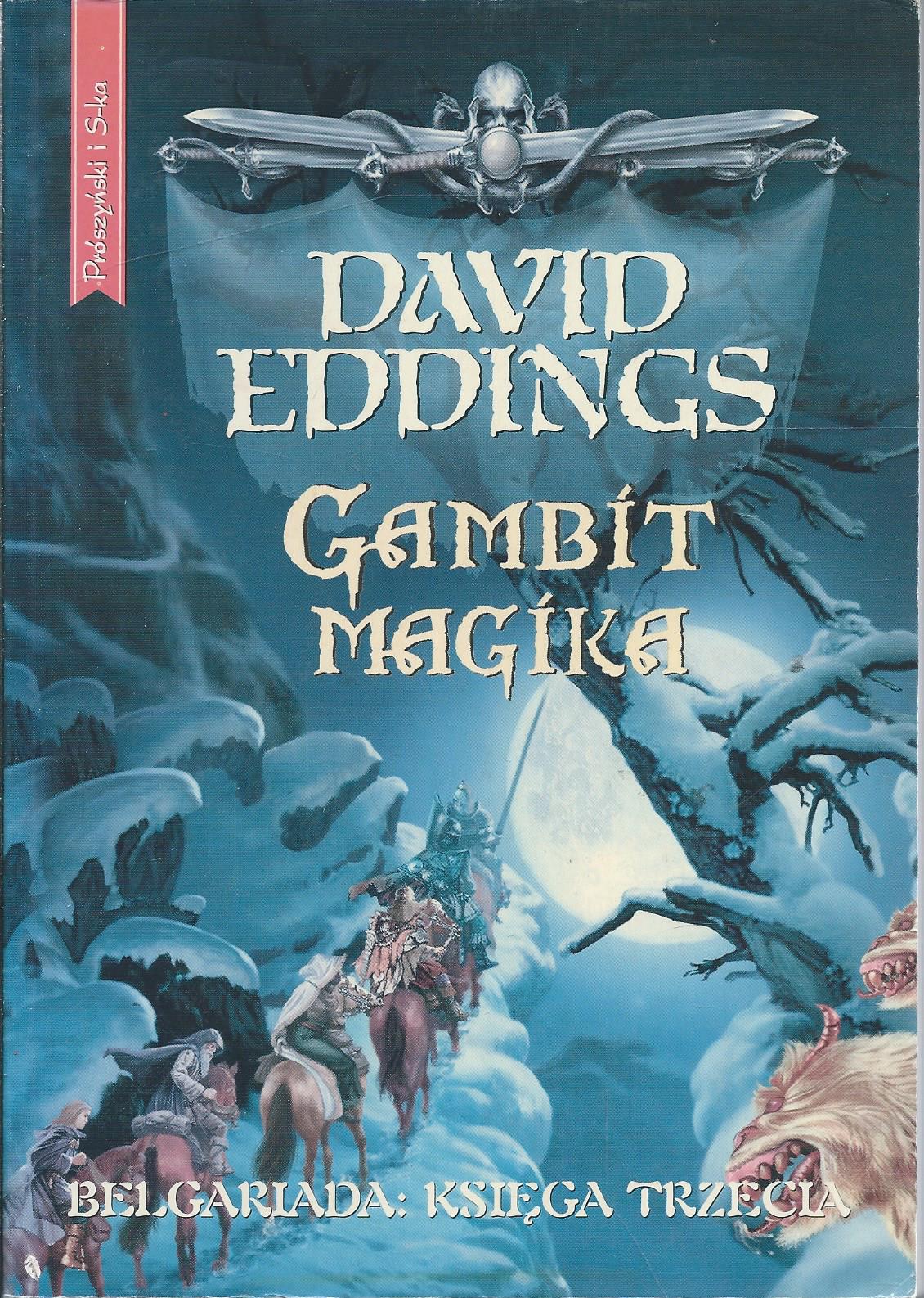 Gambit magika (Belgariada: Księga Trzecia)