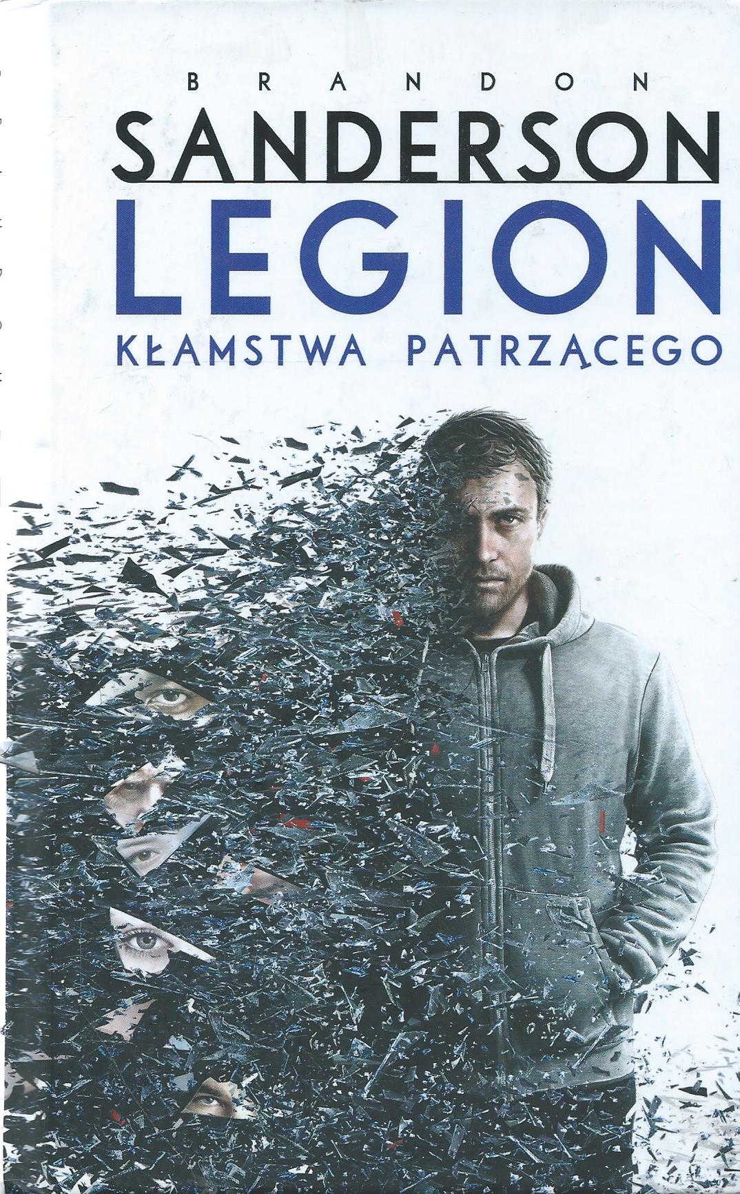 Legion: Kłamstwa patrzącego