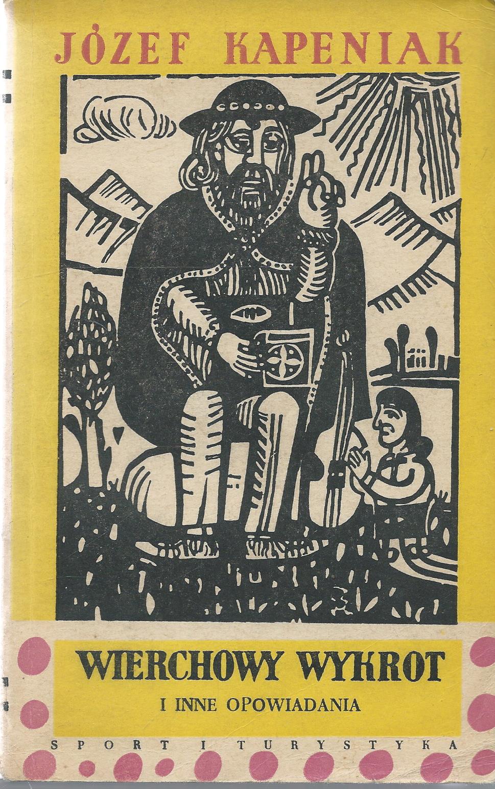 Wierchowy wykrot i inne opowiadania