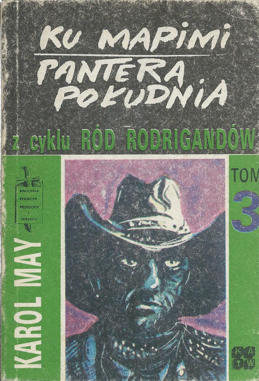 Ku Mapimi. Pantera Południa (z cyklu Ród Rodrigandów, tom 3)