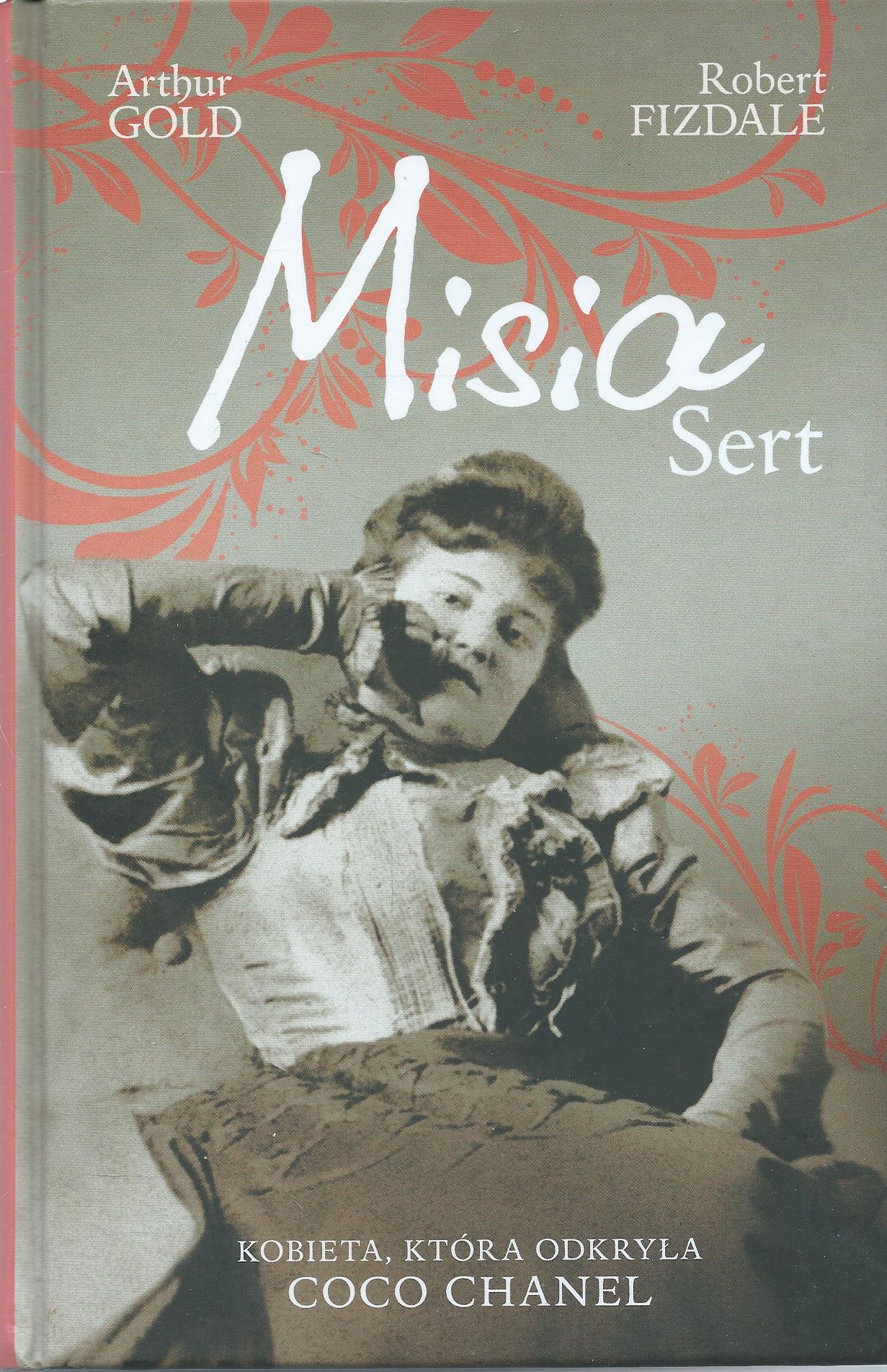 Misia Sert. Kobieta, która odkryła Coco Chanel