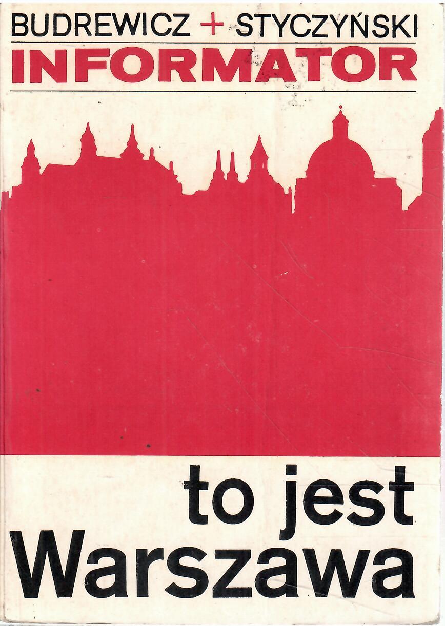 To jest Warszawa. Informator.