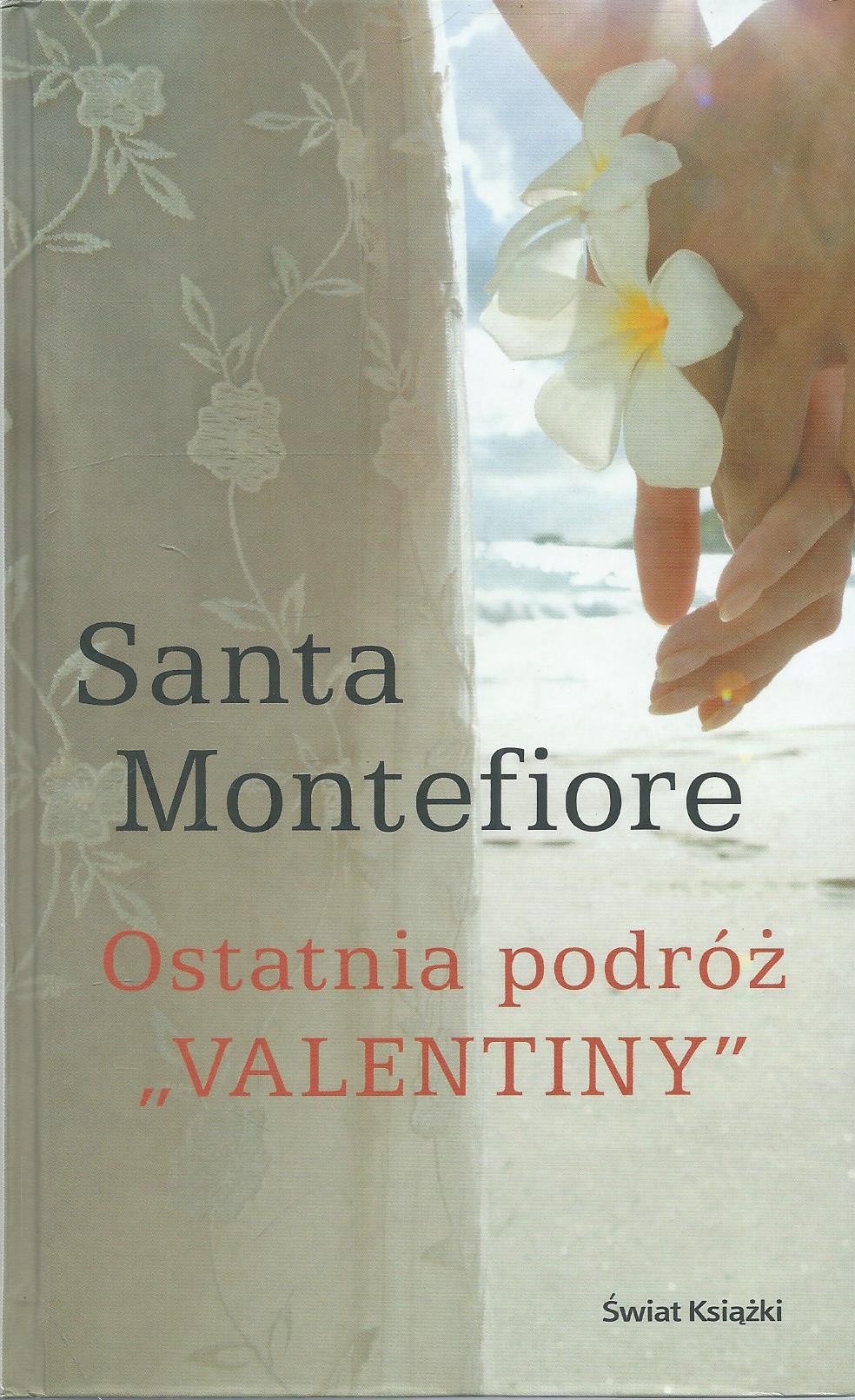 Ostatnia podróż „Valentiny”