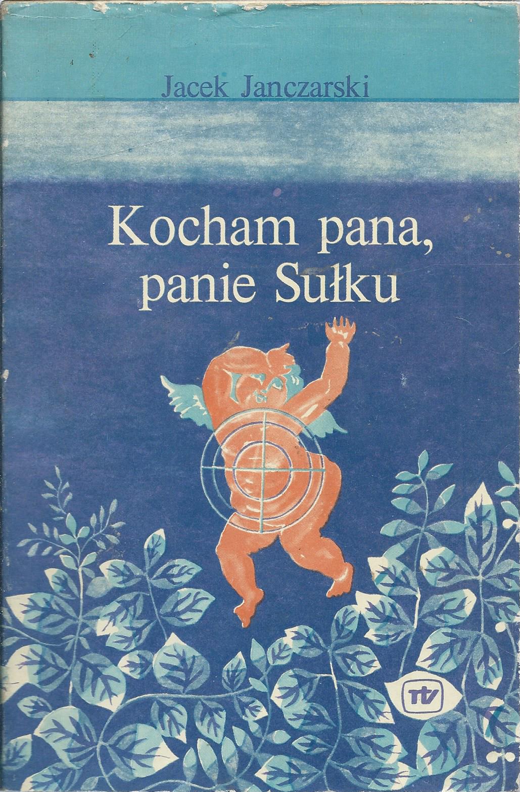 Kocham pana, panie Sułku