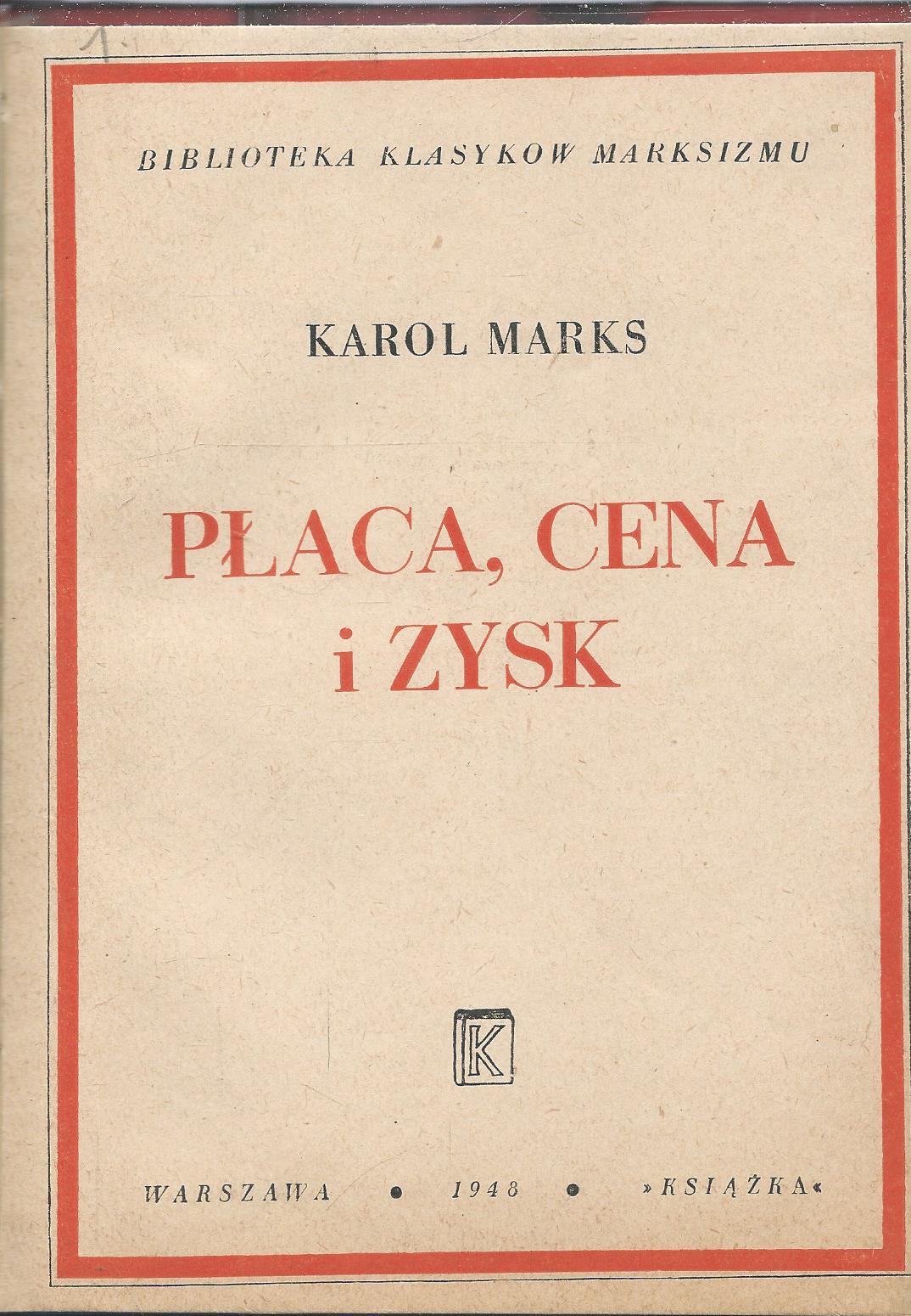 Płaca, cena i zysk / Praca najemna i kapitał