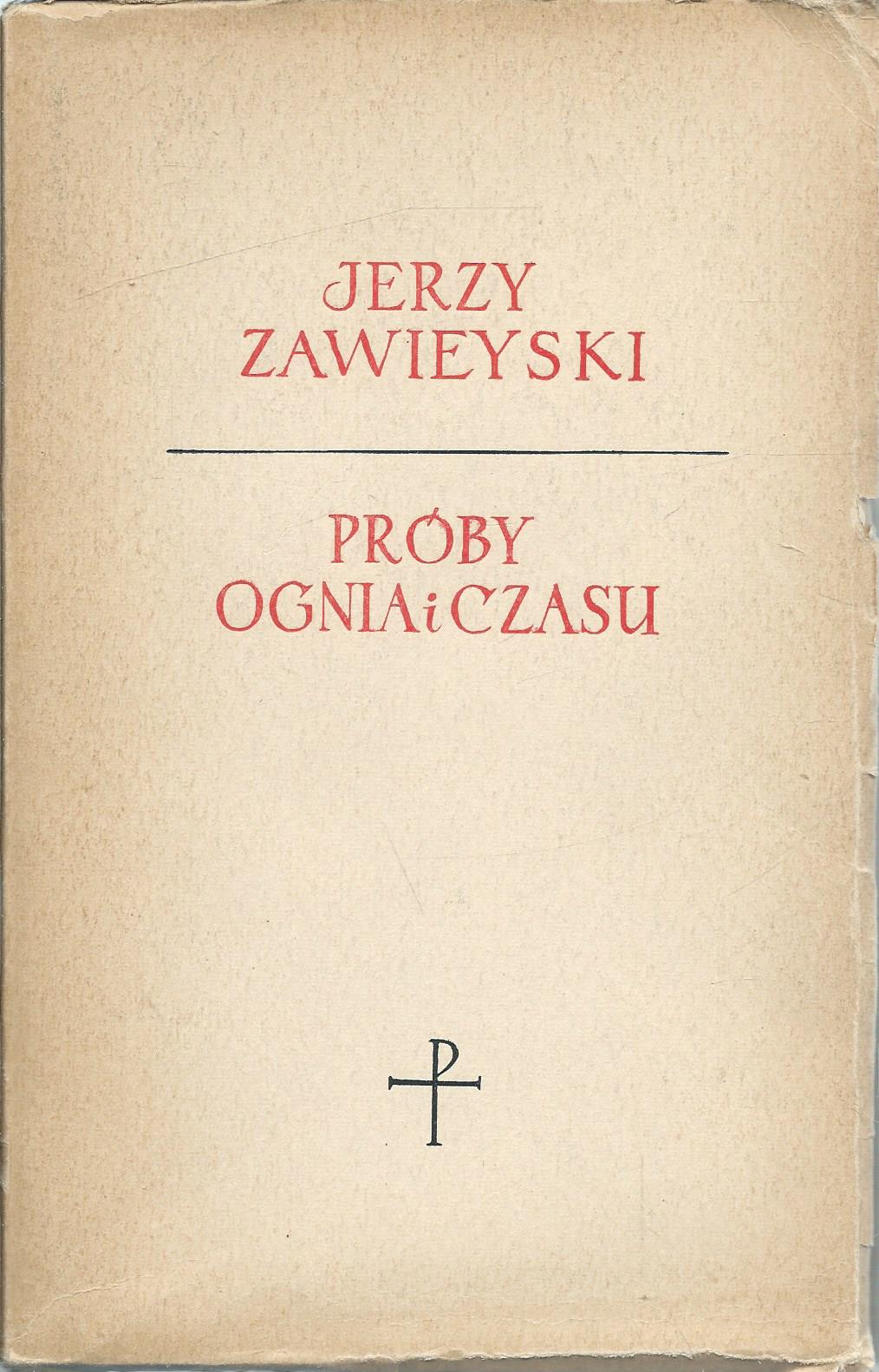 Próby ognia i czasu